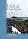 Maine in Four Seasons